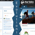 Fav&rsquo;idéo évolue !