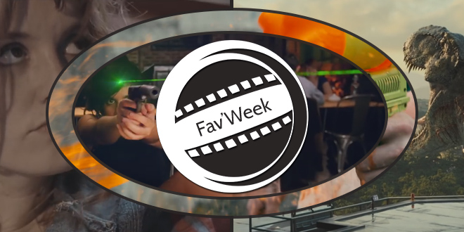 Fav’week #192 : Rencart agent secret, Combat de peinture, Effets spéciaux Jurrassic World, Les Dissociés